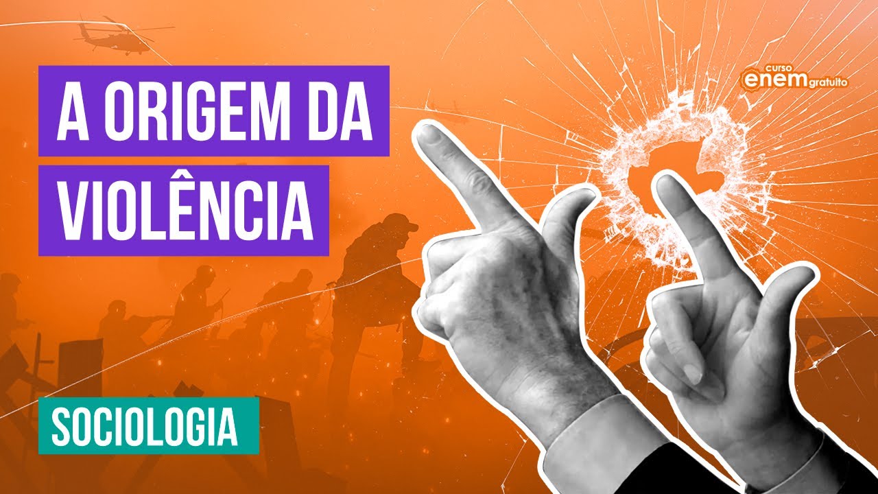 A ORIGEM DA VIOLÊNCIA: conceito, causas e tipos | Sociologia Enem | Prof. Fábio Luís Pereira