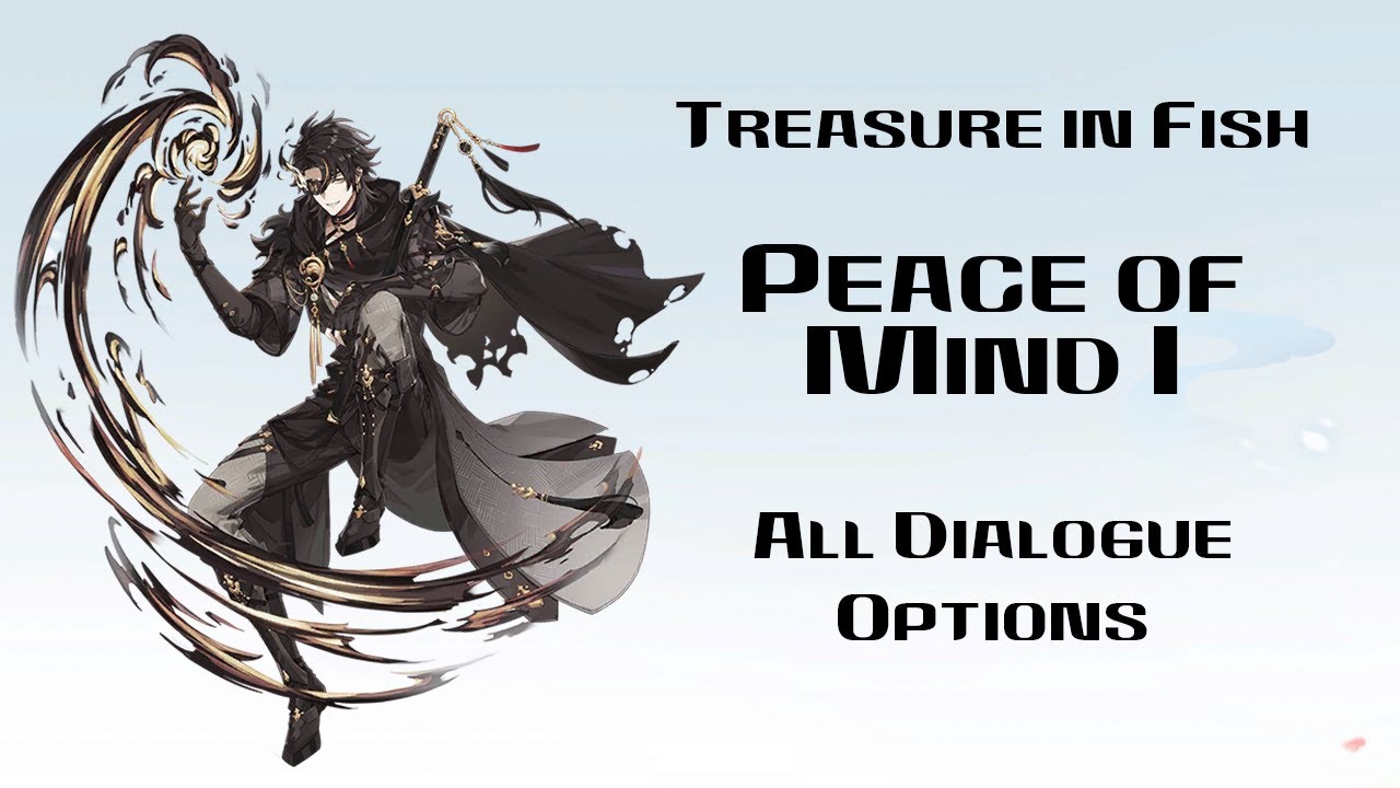 {The Tale of Food} Treasure in Fish~Peace of Mind I {All Dialogue Options}