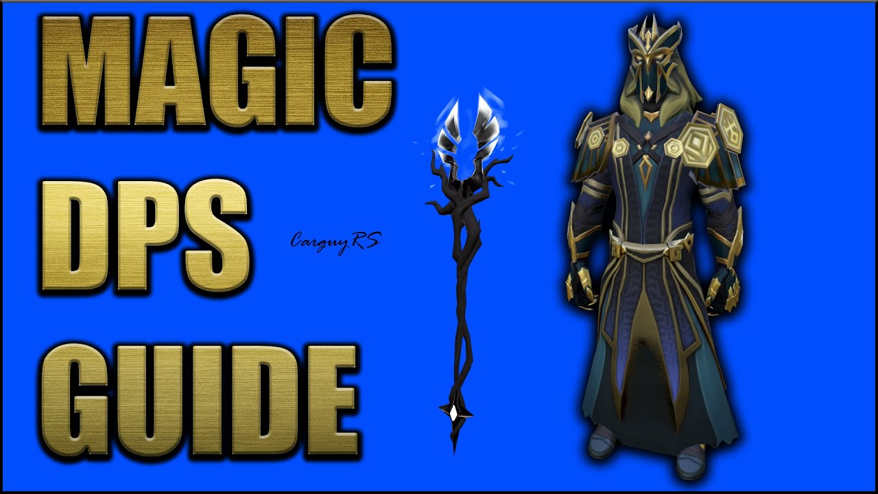 RS3 Magic DPS Guide | How I Use MAGIC in RuneScape