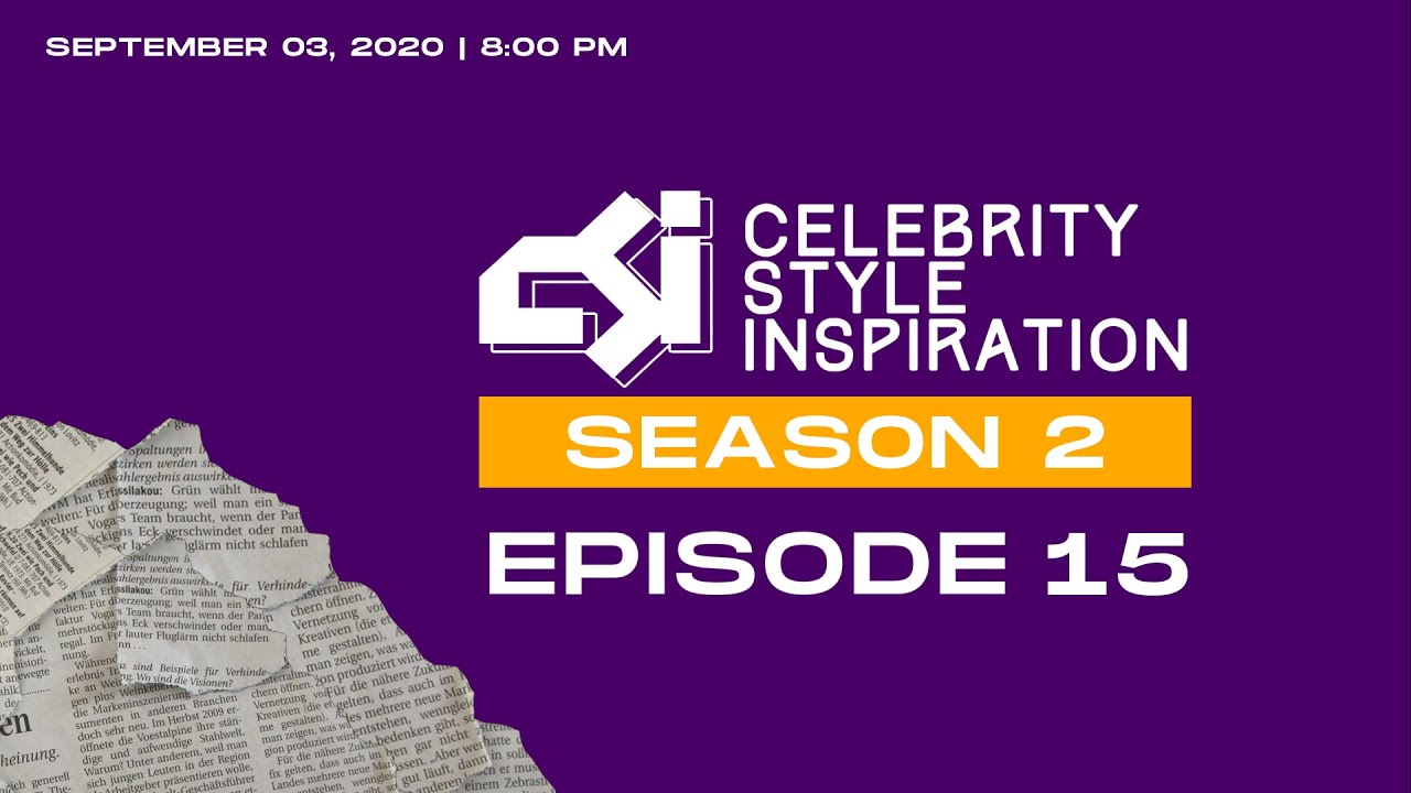 The Manila Times CSI: Celebrity, Style, Inspiration Season 2 Episode 15