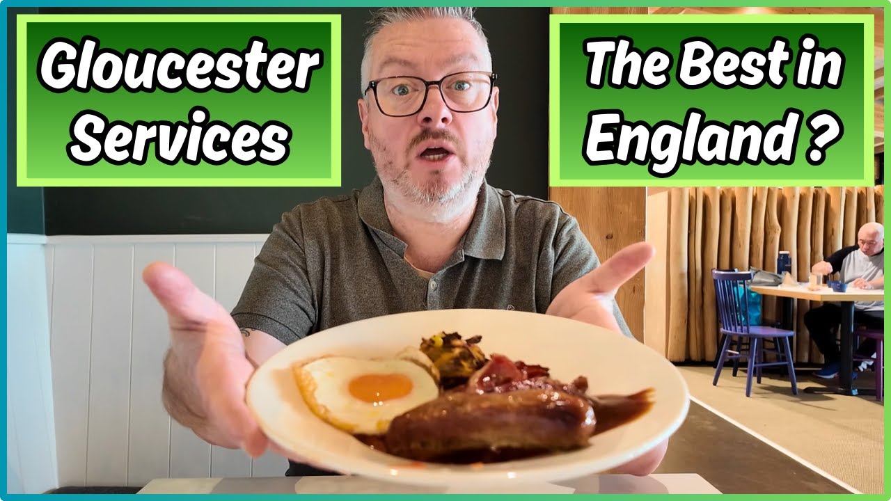 The BEST MOTORWAY SERVICES in ENGLAND? I Had Breakfast at GLOUCESTER SERVICES!