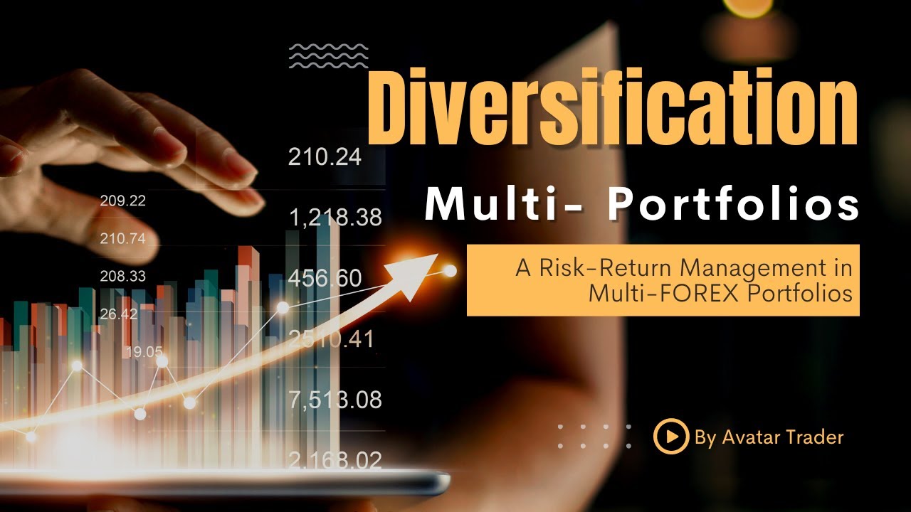 Forex Portfolio Diversification an Effective Management