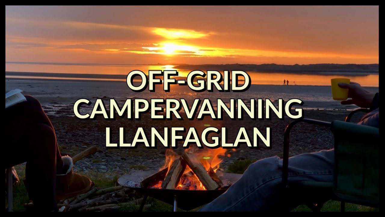 OFF-GRID EASTER CAMPERVAN WEEKEND LLANFAGLAN
