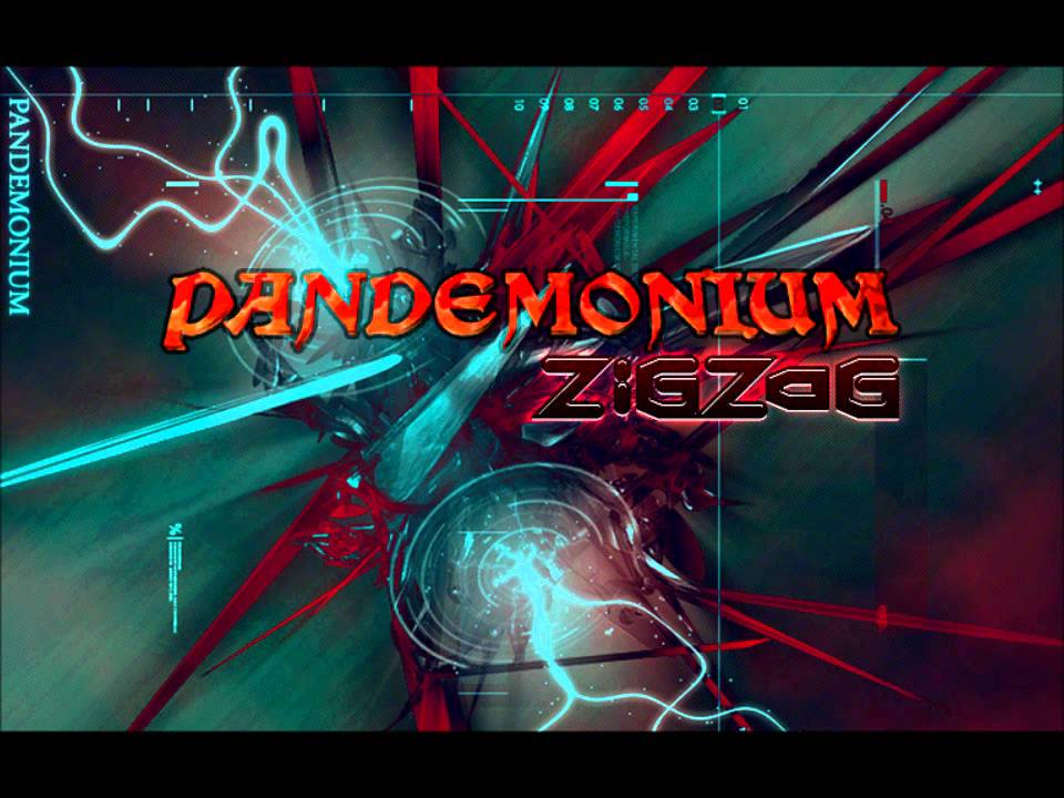 ZiGZaG - Pandemonium