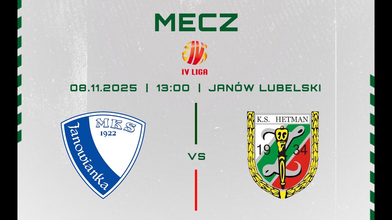 Janowianka Jan&oacute;w Lubelski - Hetman Zamość 08.11.2025