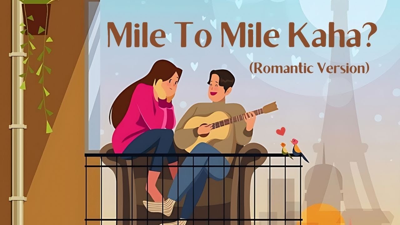 Mile To Mile Kaha? | Romantic Version | Feelquick Music | Shubham Malve