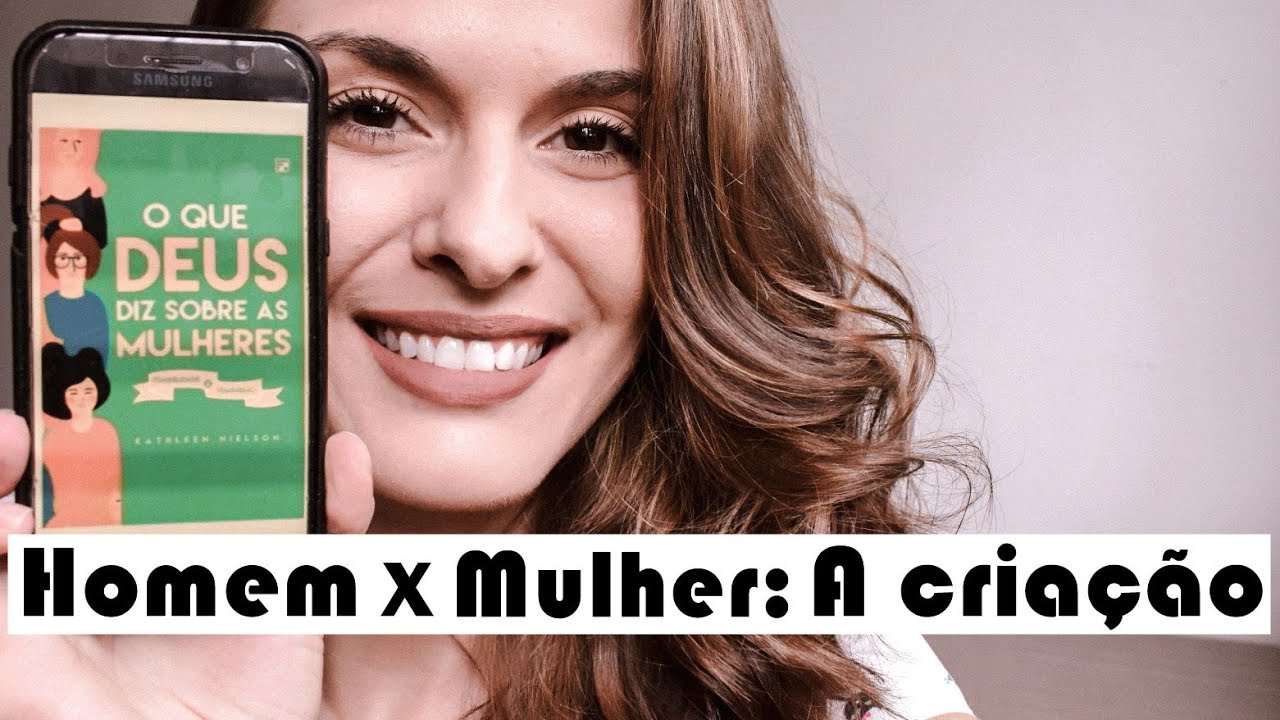 O que Deus diz sobre a criação de homens e mulheres - Marcela Brito