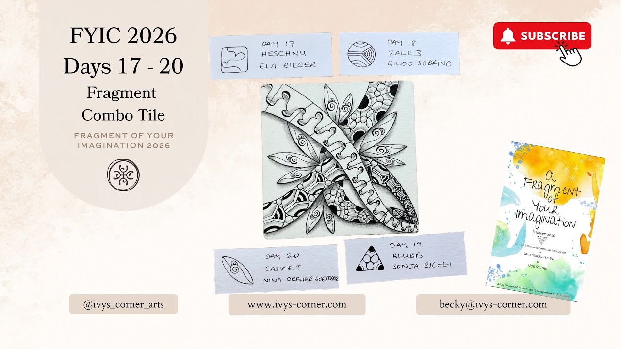 FYIC 2026 Days 17–20 | Combined Fragments Tile | Zentangle Practice