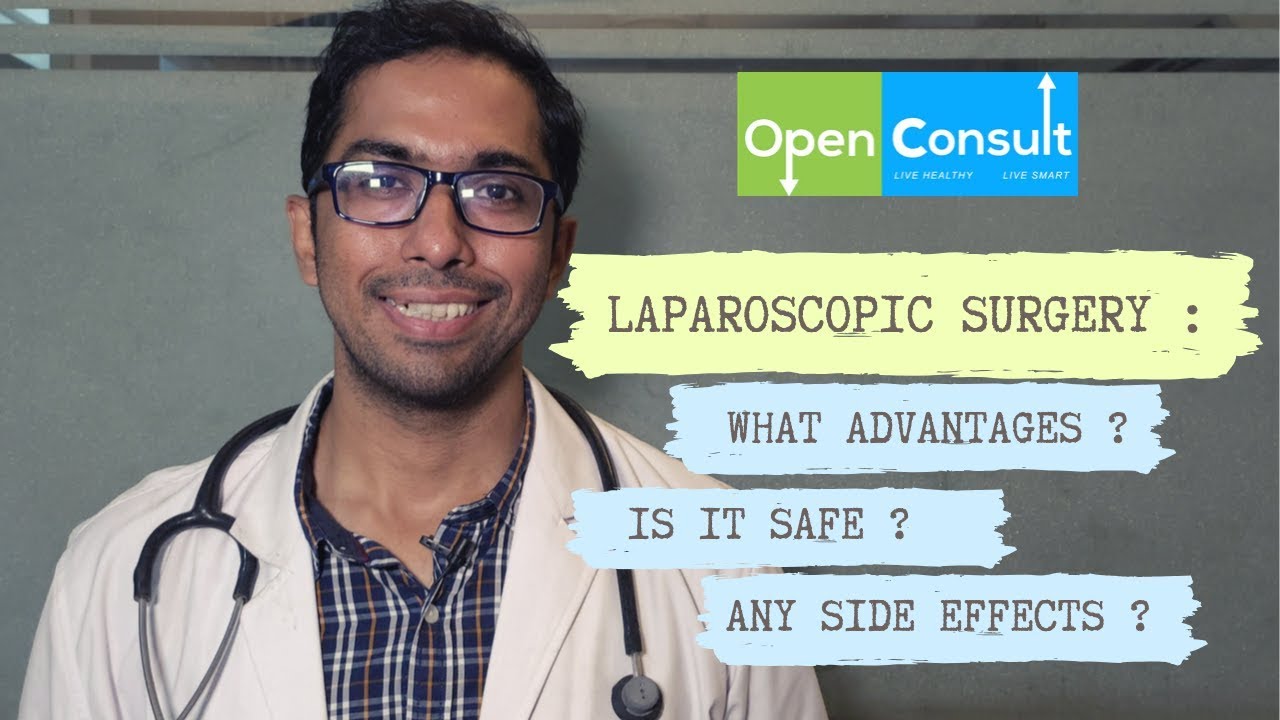 ADVANATGES of LAPAROSCOPIC surgery | लप्रोस्कोपिक सर्जरी के फायदे | Hindi\English | Openconsult