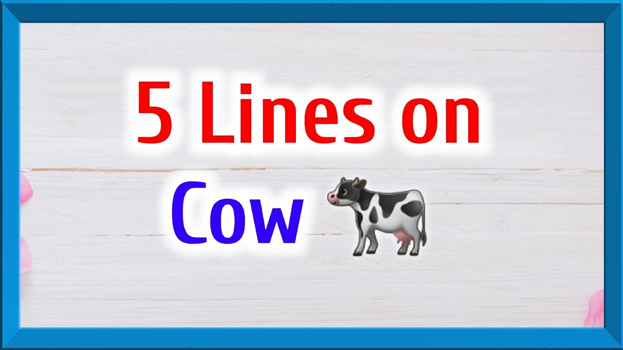5 lines on cow 🐄 in english, 5 lines about cow in english, Anjana Talent Classes