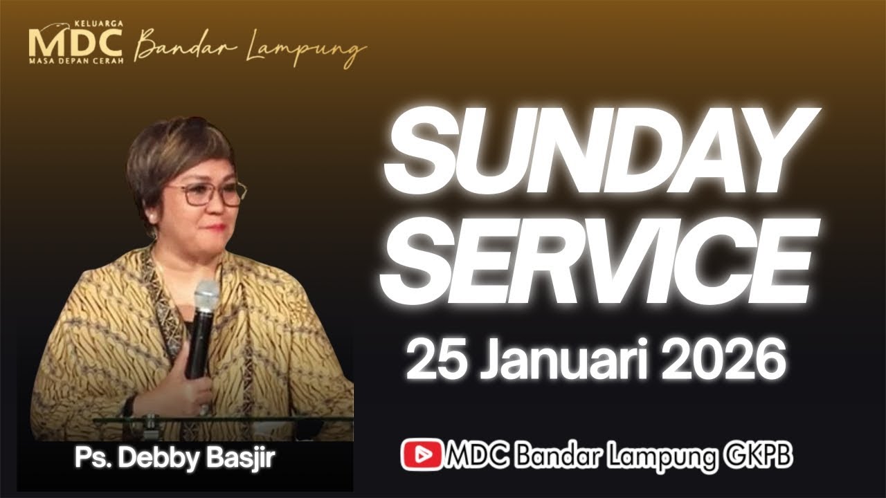 Ibadah Umum III | 25 Januari 2026, Ps. Debby Basjir : Pilihan Hidup
