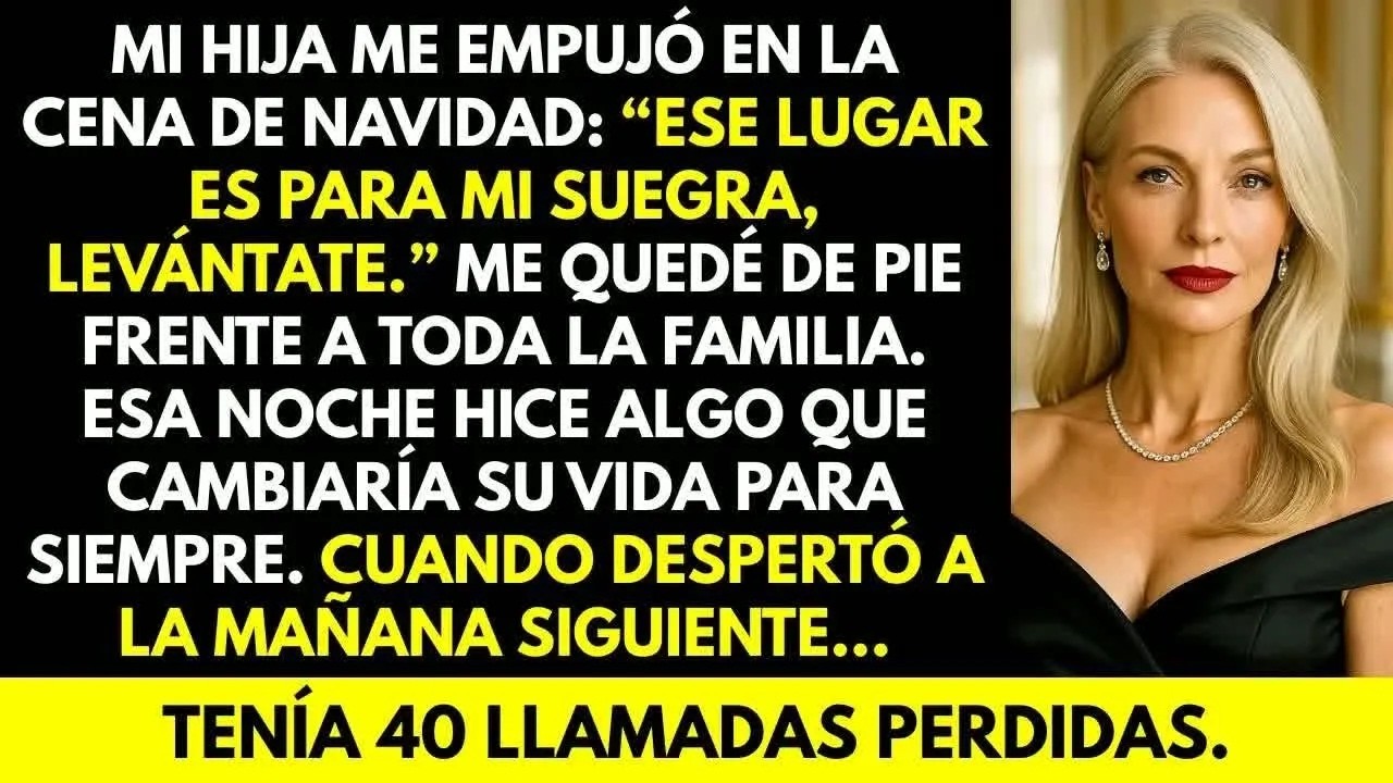 Mi Hija me empujó en la cena de Navidad： “Ese lugar es para mi suegra, levántate ” Entonc