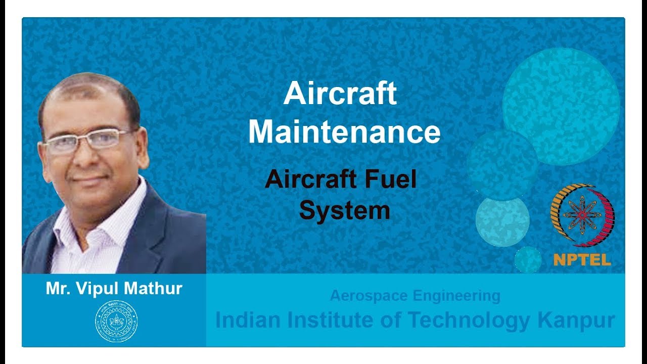 Lecture 04   Aircraft Fuel System
