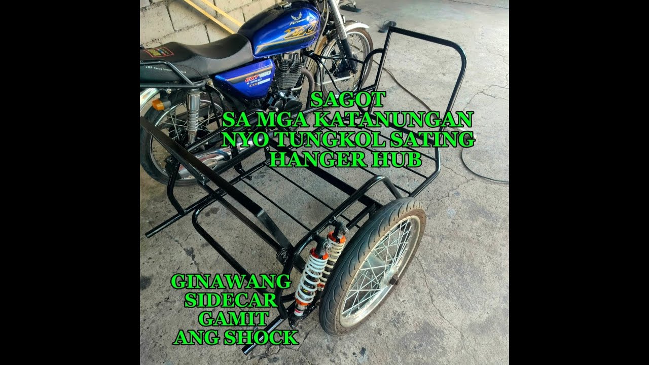 PAGSAGOT SA TANONG TUNGKOL SA GINAWANG NATING SIDECAR GAMIT ANG SHOCK (DIY HANGER HUB)
