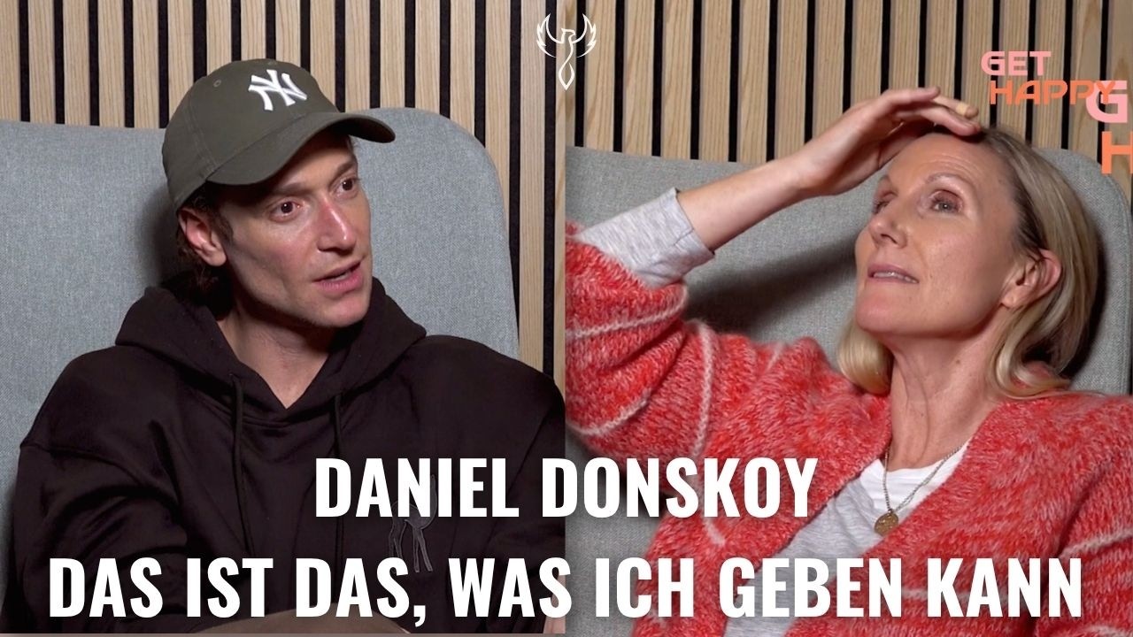 Für das Leben brennen: Daniel Donskoy (247)
