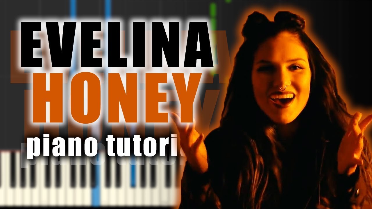 Evelina - HONEY | Piano Tutorial