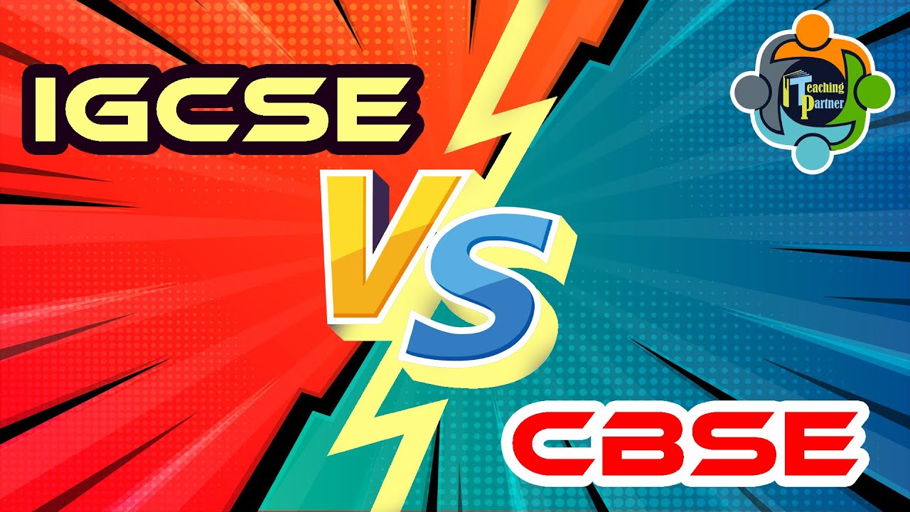 IGCSE и CBSE — сравнение