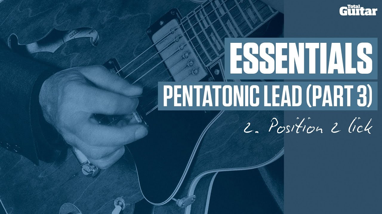 Essentials guitar lesson: Pentatonic lead - Pentatonic position 2 lick (TG233)