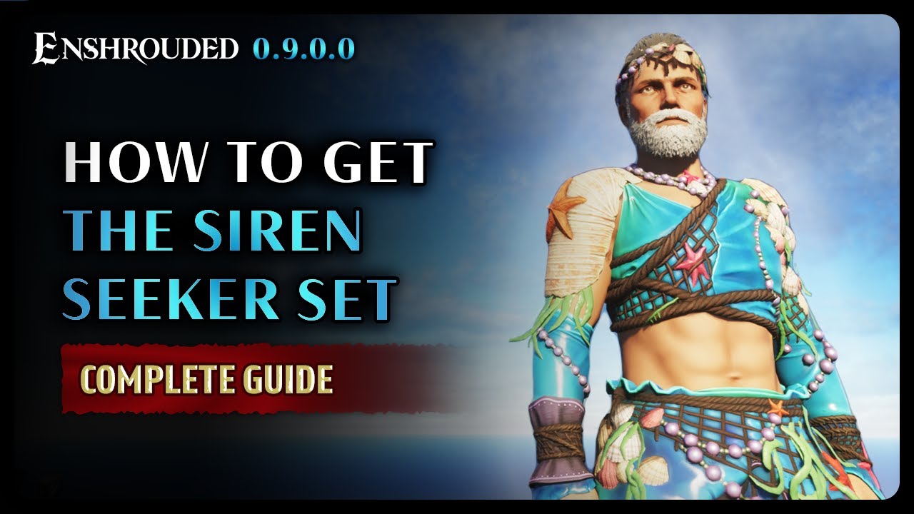 Enshrouded | How to obtain the Siren Seeker outfit *IN GAME* (aka, not from Twitch Drops)