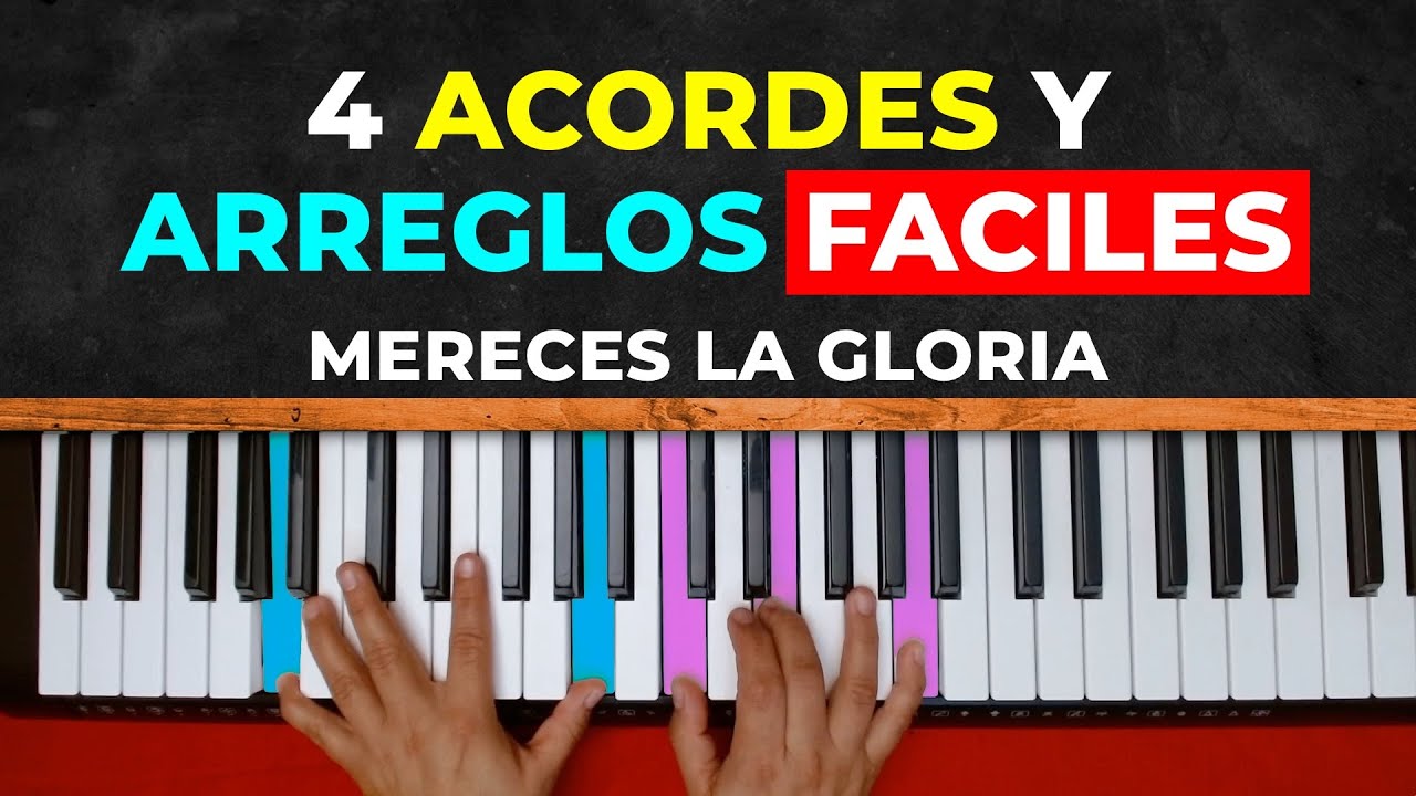 MERECES LA GLORIA con 4 acordes y arreglos faciles