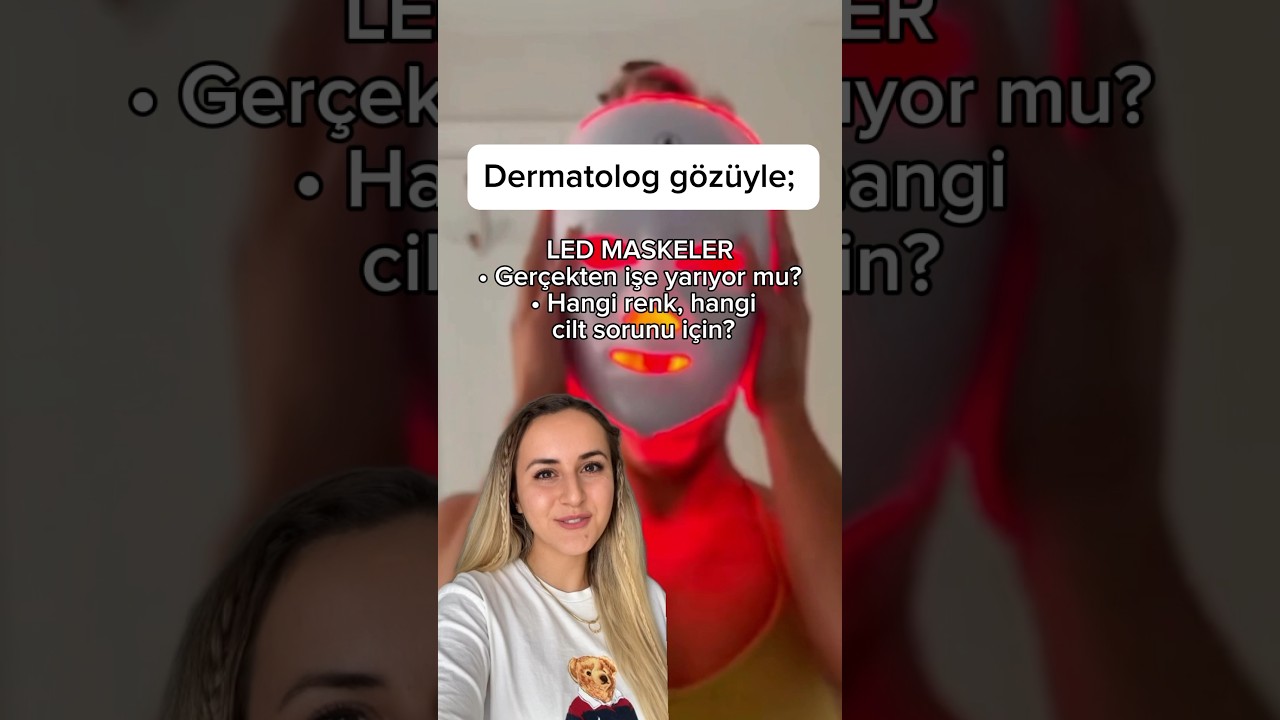 Dermatolog gözüyle LED maskeler 