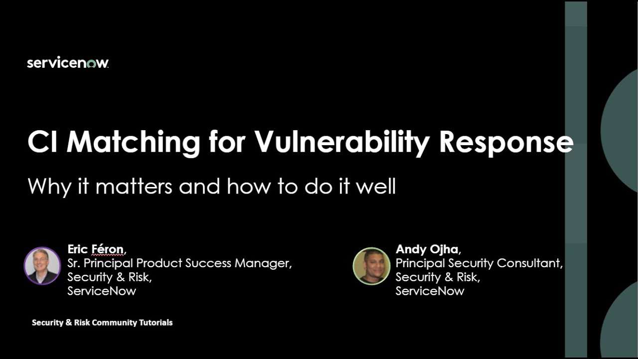CI Matching for Vulnerability Response - How to get it right.