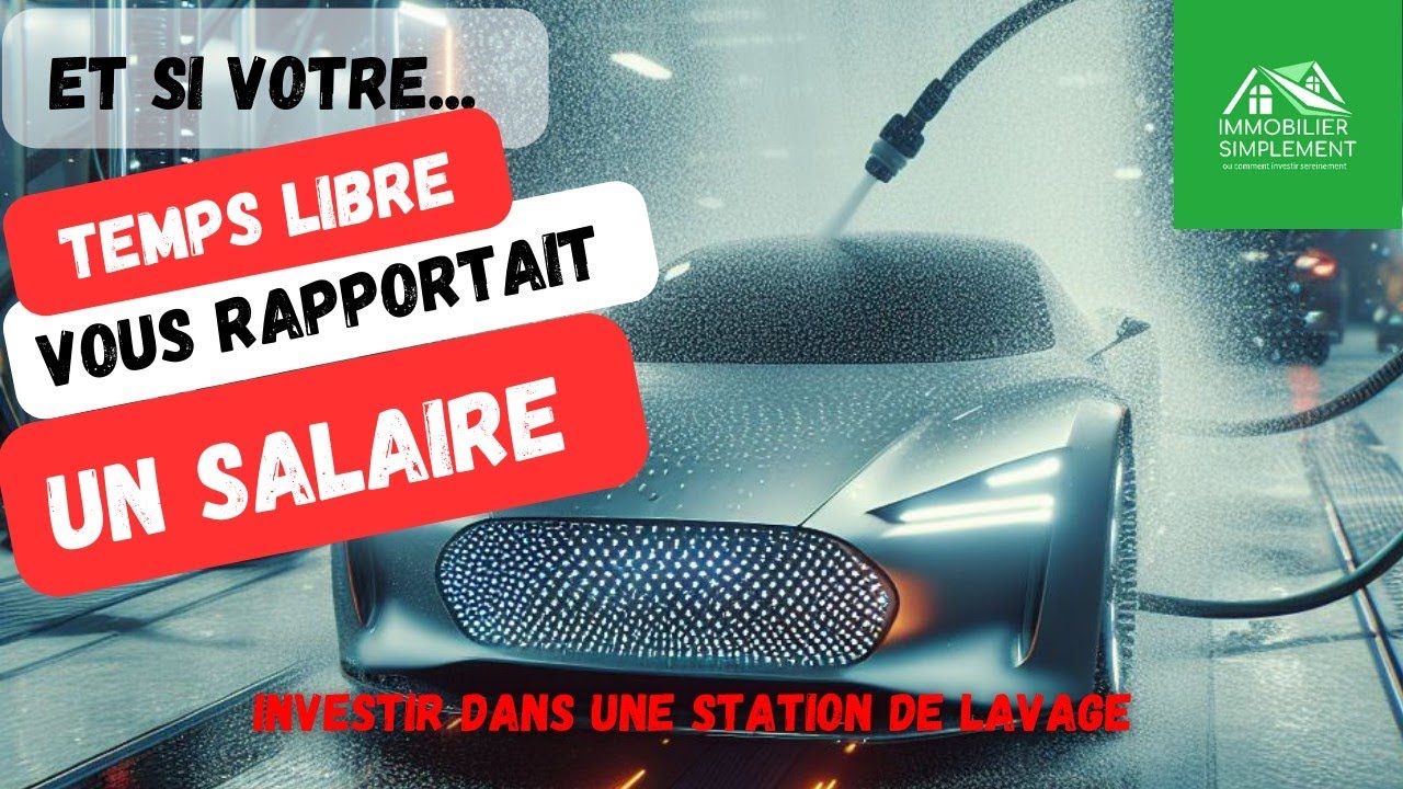 station de lavage auto, prix, rentabilité,...