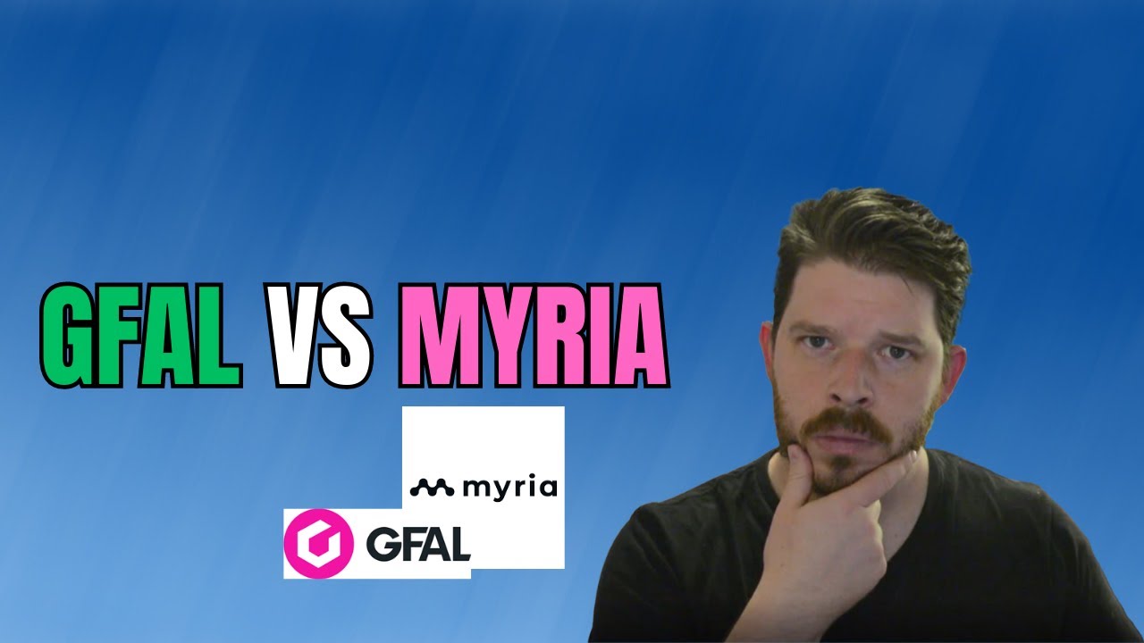 GFAL vs MYRIA| WHICH SHOULD YOU BUY? (MUST WATCH)