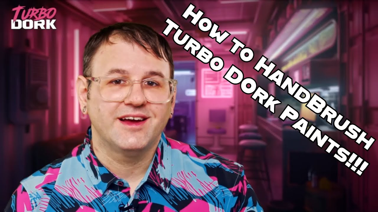 Handbrushing Turbo Dork Paints - Tips and Tricks