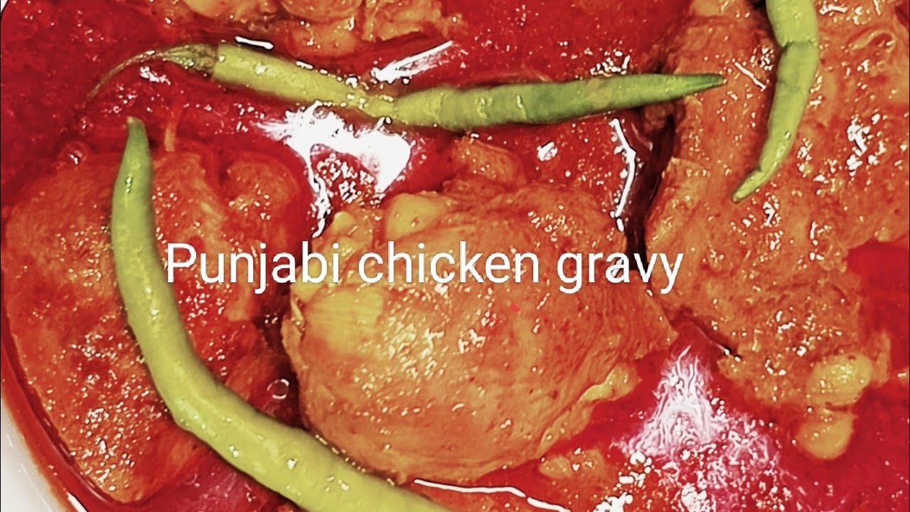 Punjabi chicken gravy recipe || Punjabi chicken Tarri || masala recipes ...