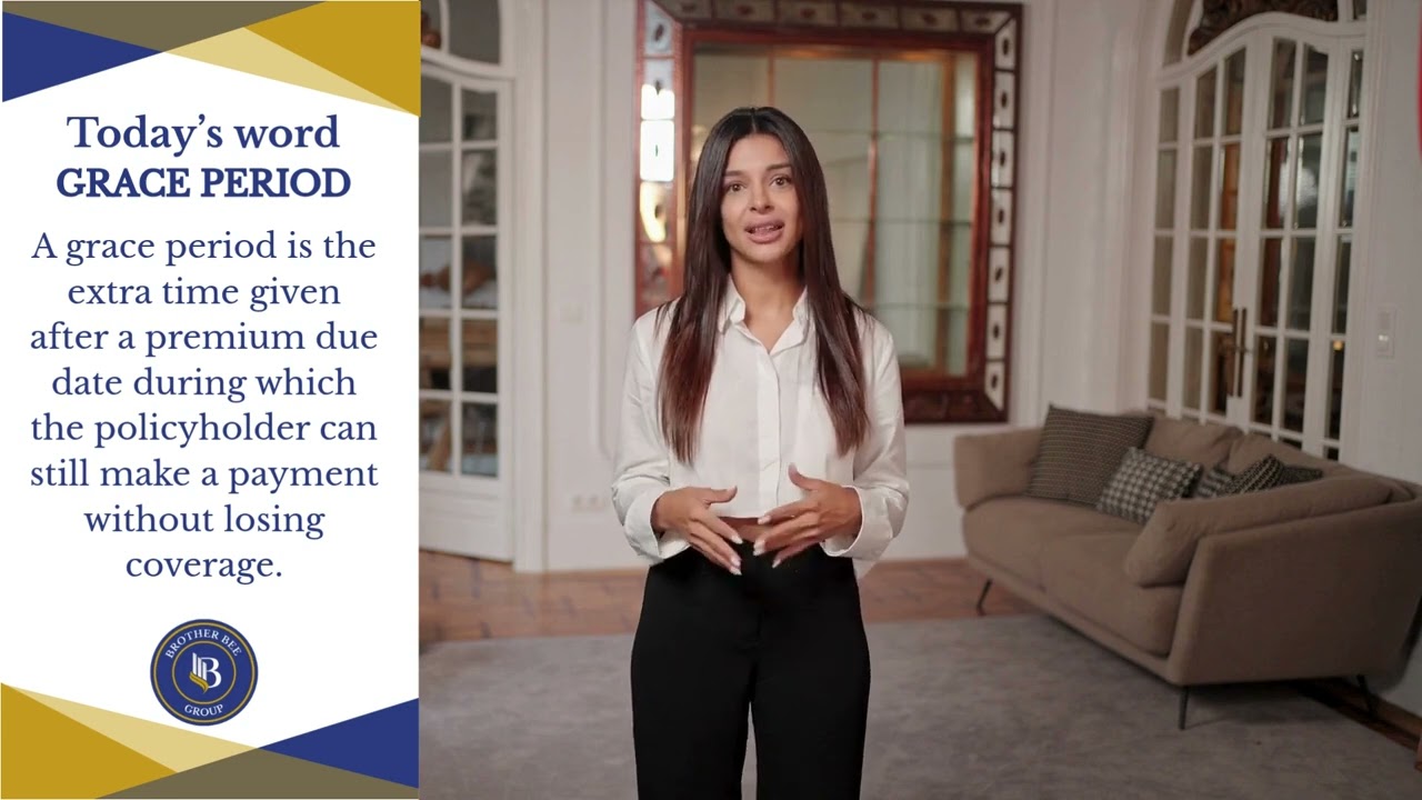 What does Grace Period means in Insurance? -Insurance Glossary #8