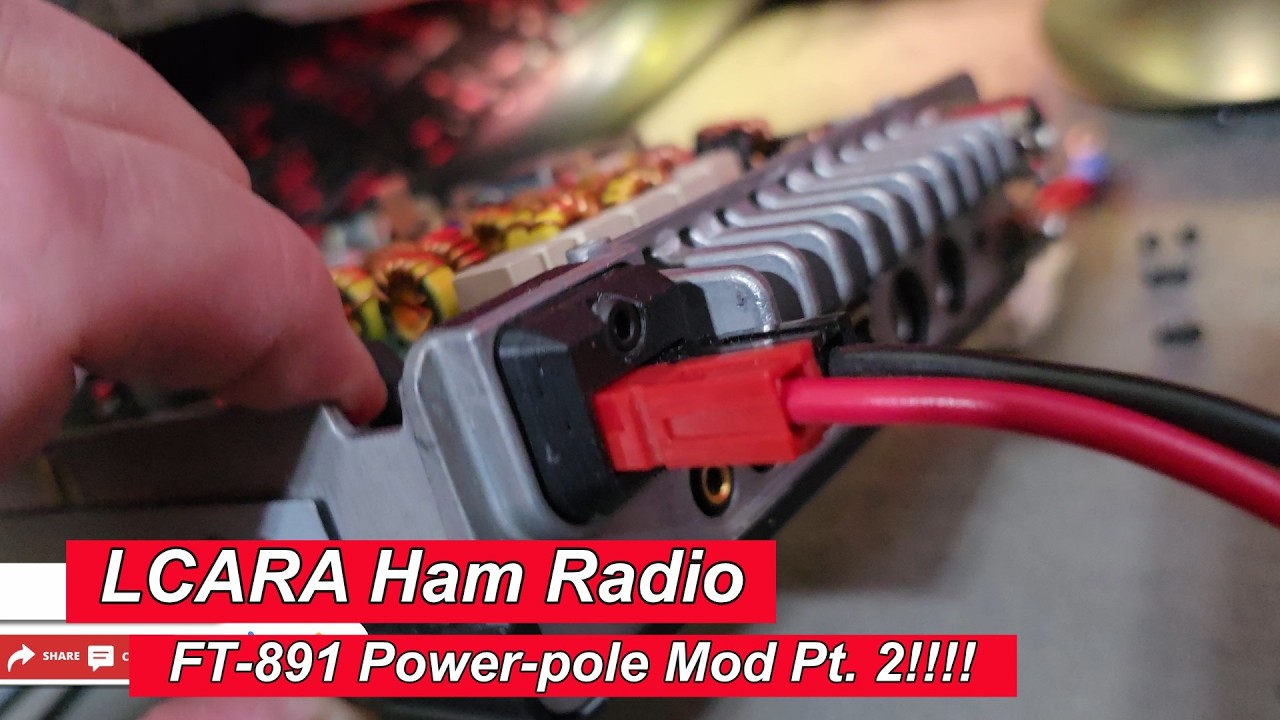 LCARA HAM Radio: FT-891 Anderson-Powerpole Mod Pt. 2!!!!