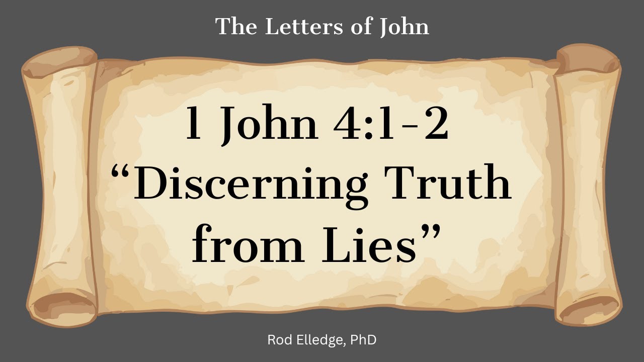 1 john 4:1-2, 