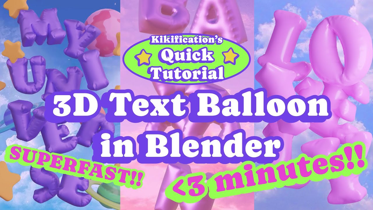 (QUICK VERSION!!) 3D Balloon Text in Blender | Kikification's Quick Tutorial
