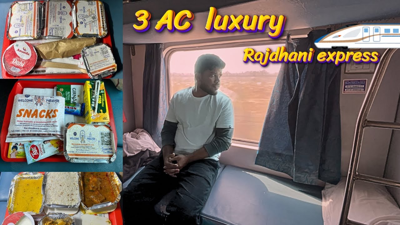 3rd AC journey Delhi to Bangalore in Rajdhani express worth ₹4500/-
