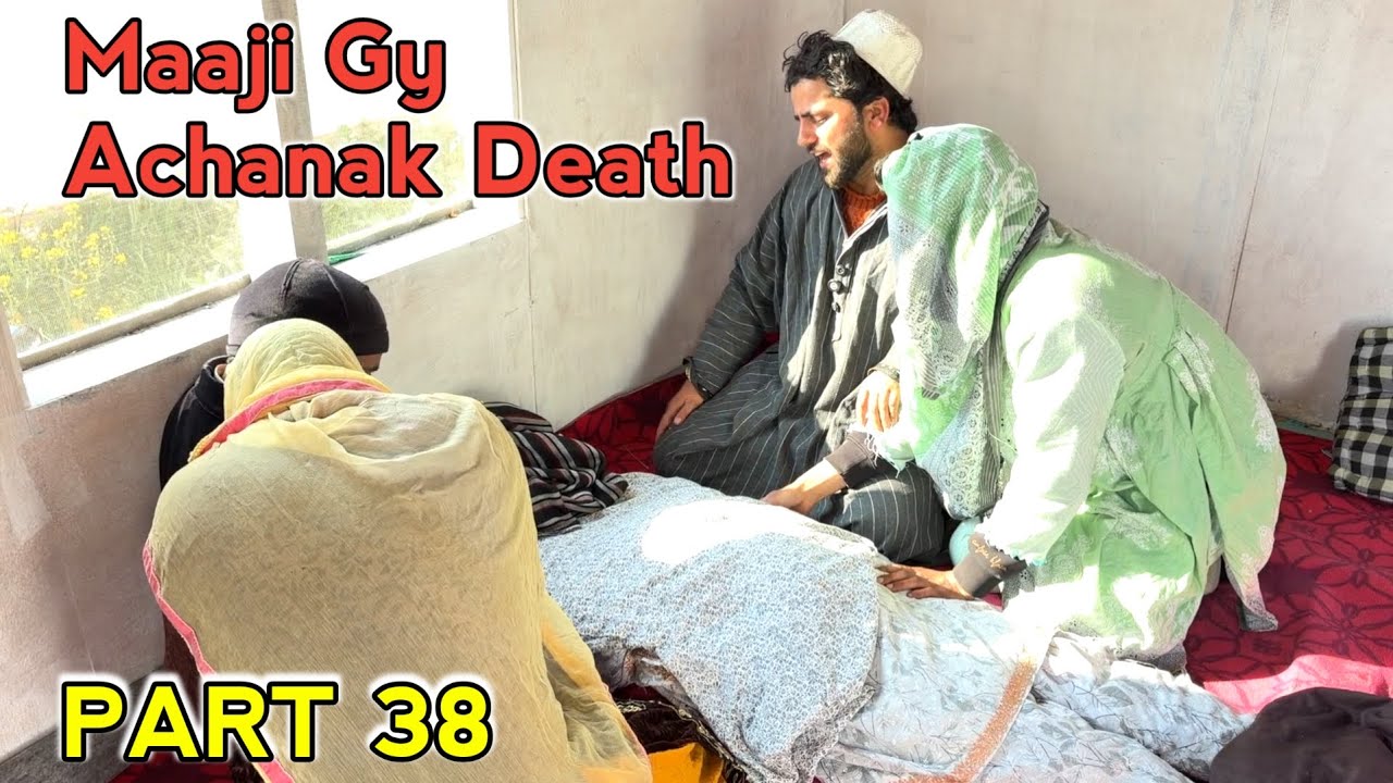 Maaji Gy Achanak Death / Pitraath / Part 38 / Kashmiri Drama