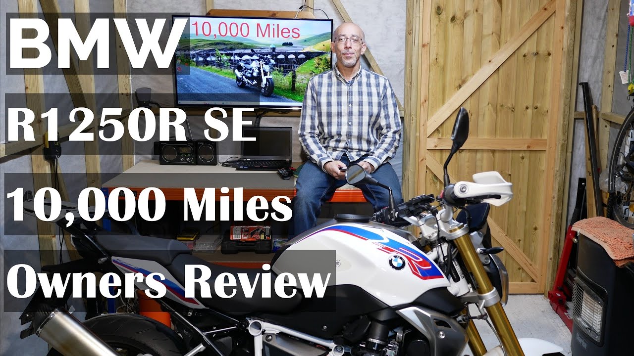 BMW R1250R SE 2021 - 10,000 Miles Owners Review