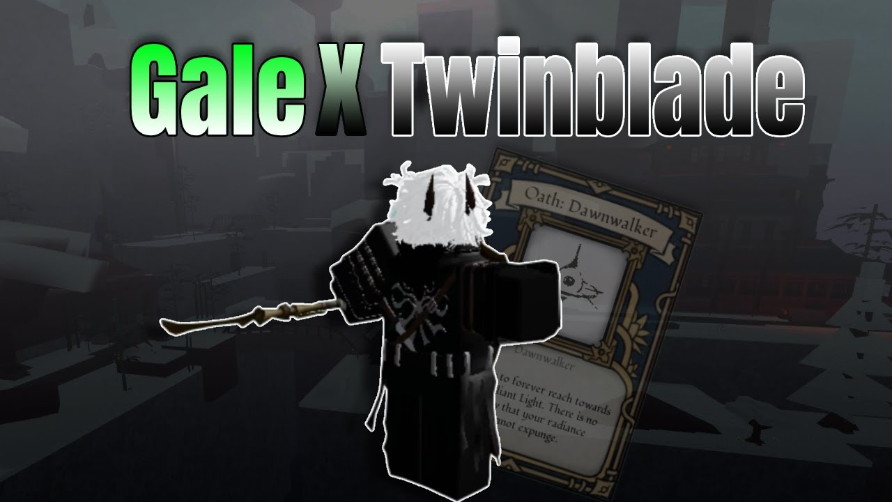 The BEST Gale Twinblade Build... | Deepwoken