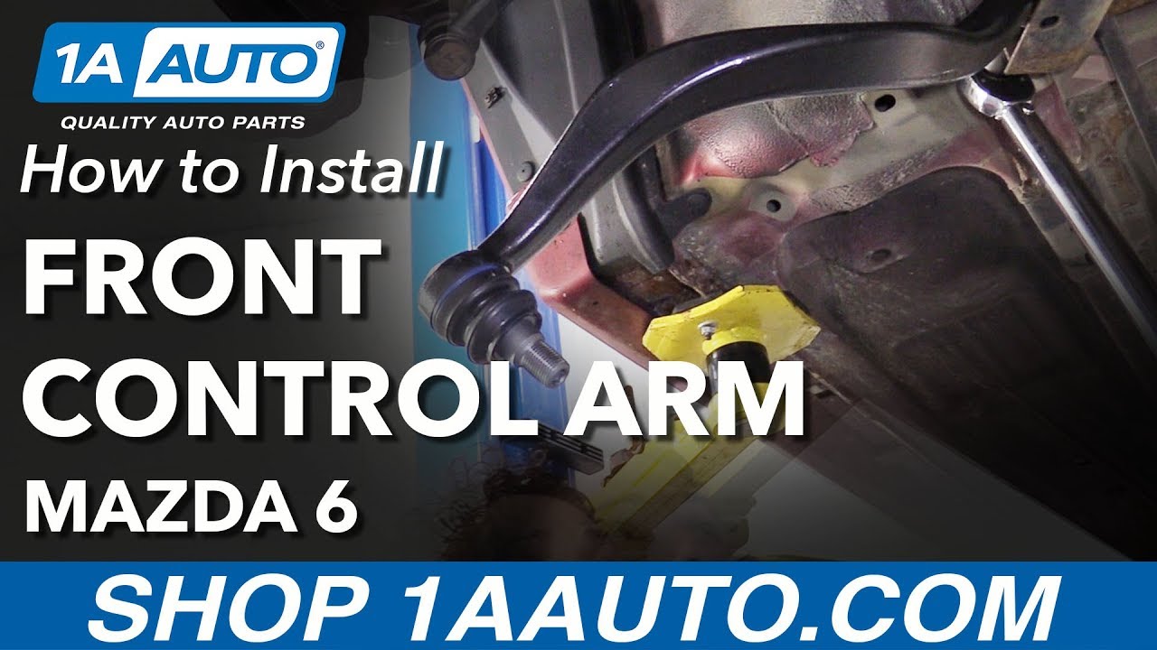 How to Install Replace Front Lower Rearward Control Arm 2006-07 Mazda 6
