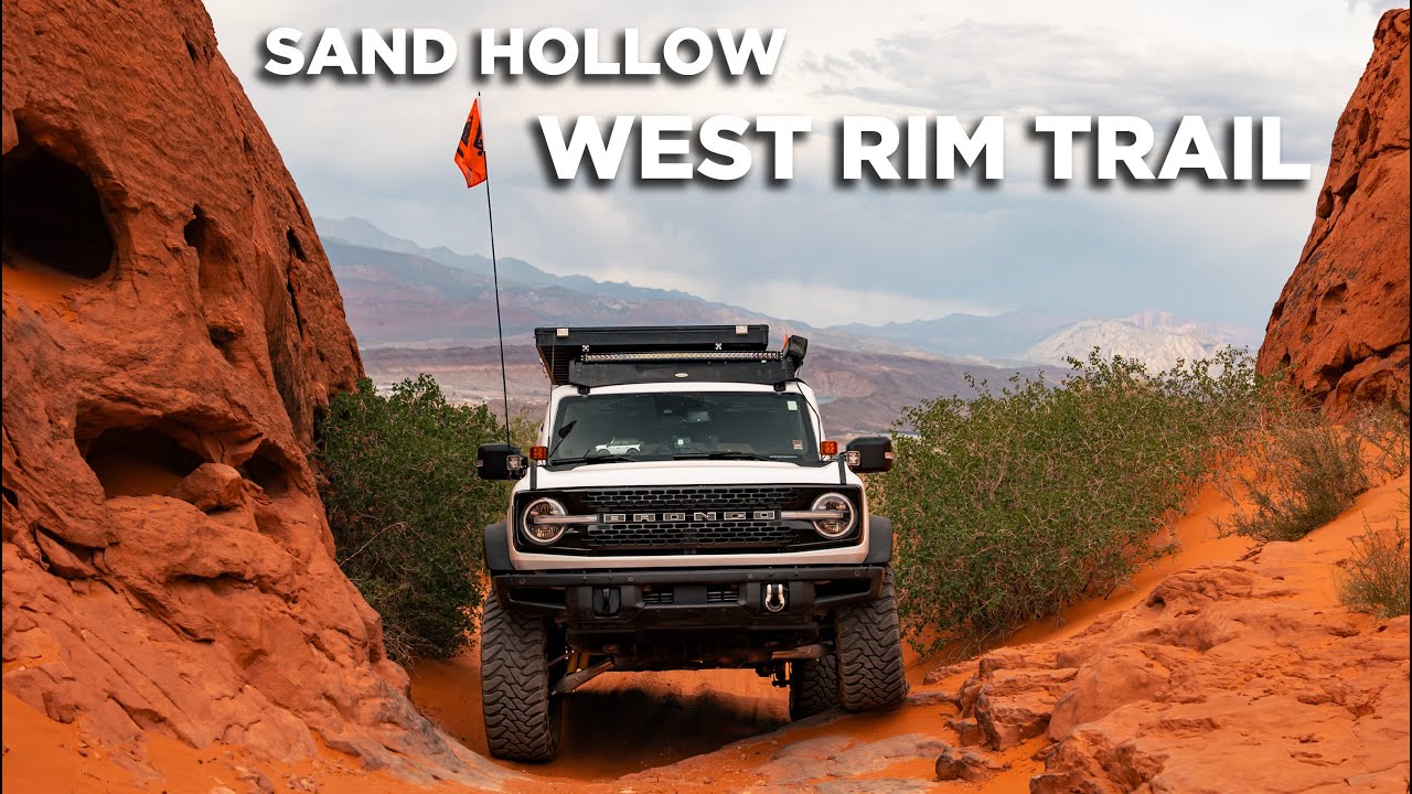 Tackling West Rim Trail at Sand Hollow in my 2023 Ford Bronco! | Overlanding Southern Utah Day 2