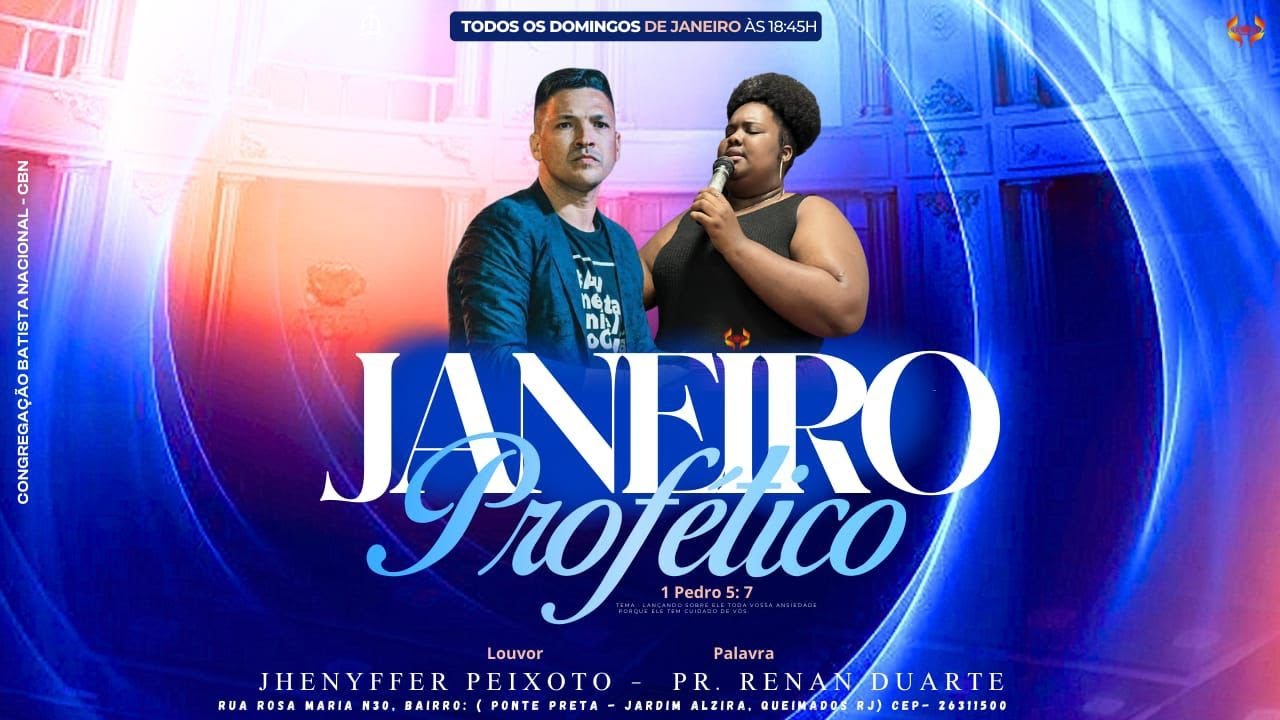 🔴CULTO AO VIVO -  l JANEIRO PROFÉTICO l CBN-QUEIMADOS l 25-1-2026 l DOMINGO l  PR. RENAN DUARTE