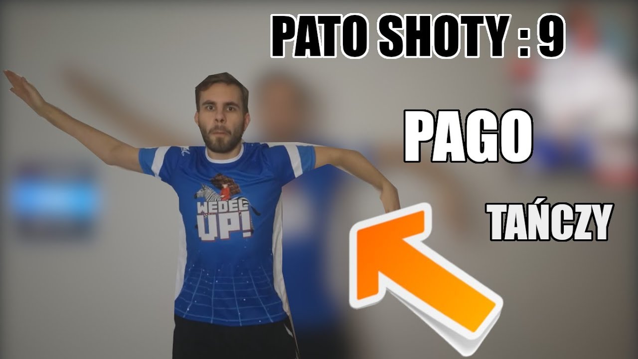 PATO SHOTY : #9 PAGO TAŃCZY I NOWA CHOROBA I DRIFTO-KRZAKO-BALONIARZ