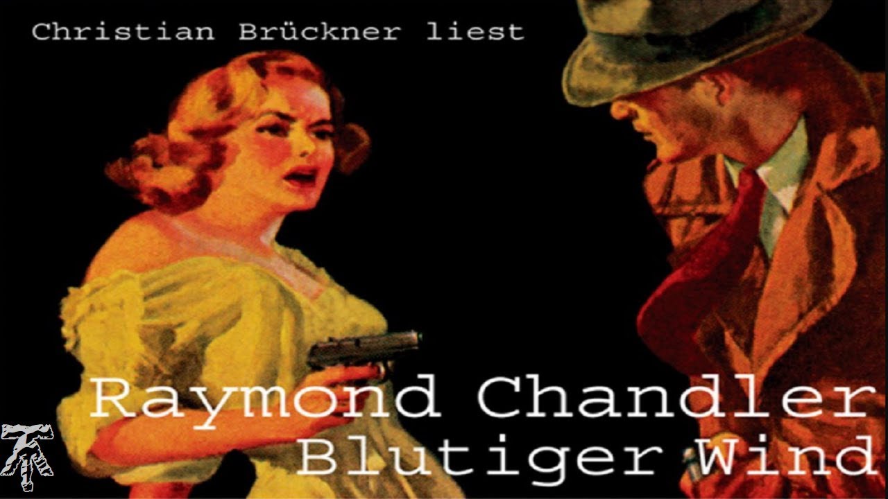 Blutiger Wind - Krimi/Thriller Hörbuch - Raymond Chandler