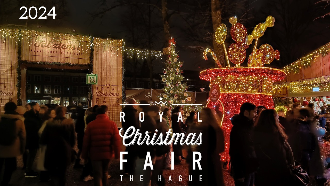 "Royal Christmas Fair The Hague: Kerstmarkt Den Haag 2024"