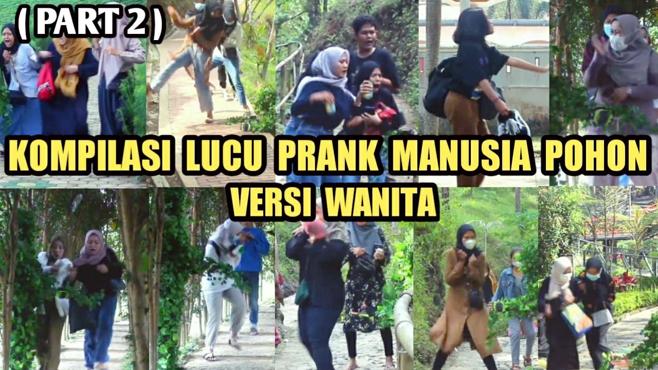 KOMPILASI PRANK MANUSIA POHON VERSI WANITA TERLUCU BIKIN NGAKAK ( PART 2 )