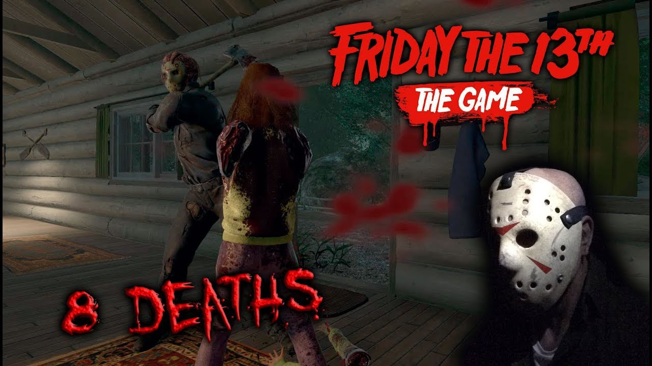 Friday the 13th the game - Gameplay 2.0 - Jason part 9 - 8 Deaths