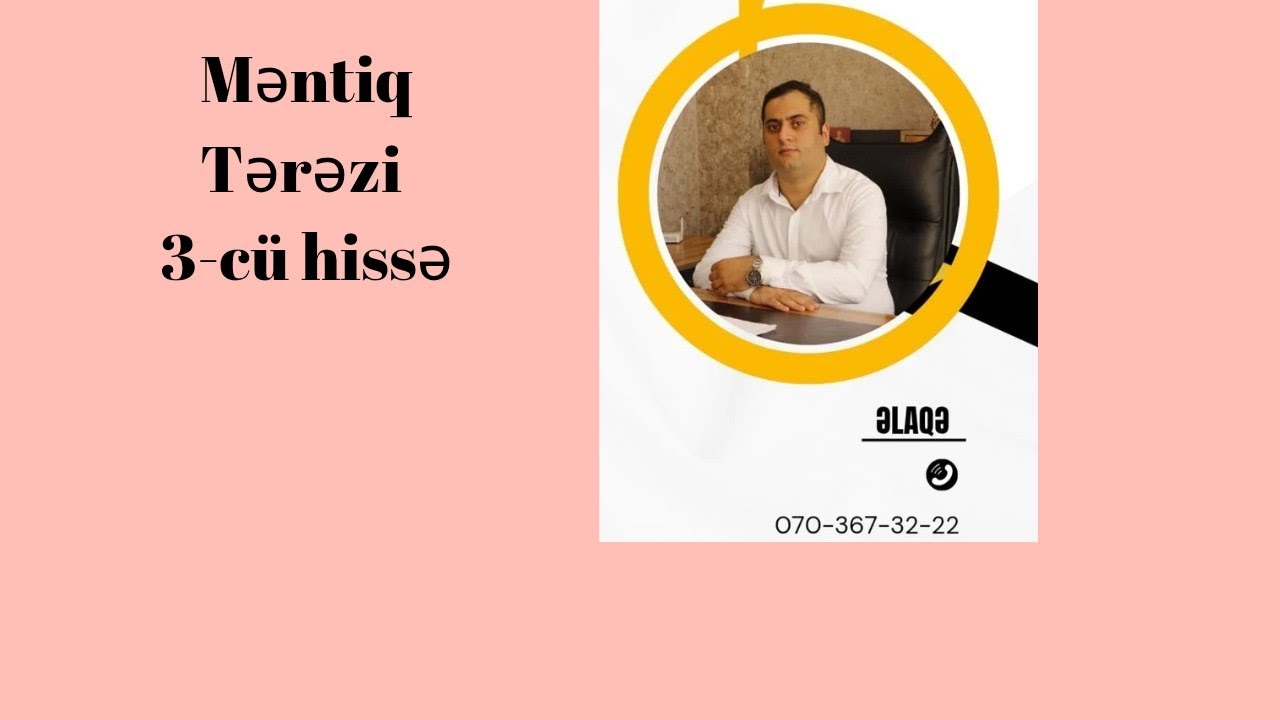 TƏRƏZİ 3 CÜ HİSSƏ #dim #məntiq #magistratura