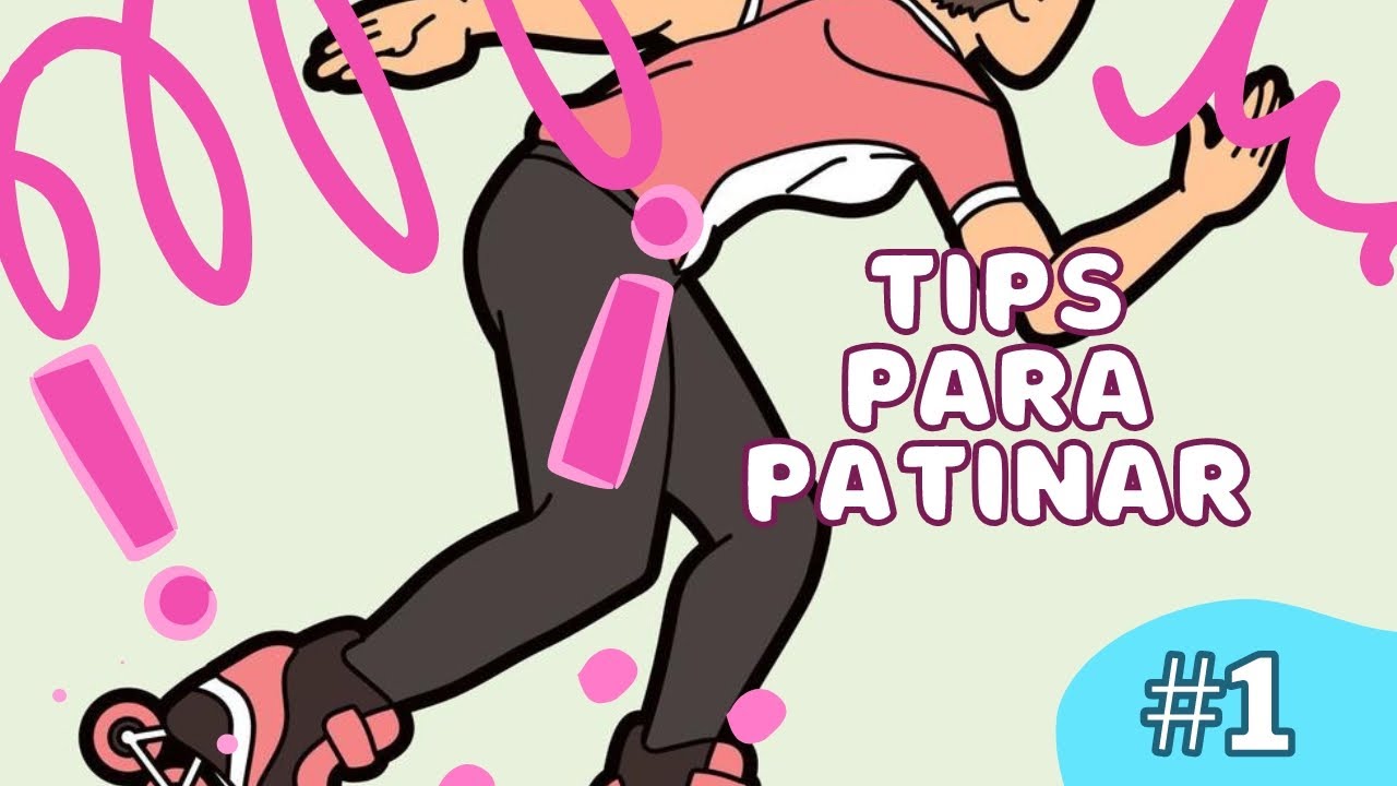 Tips de patinaje🛼🛼
