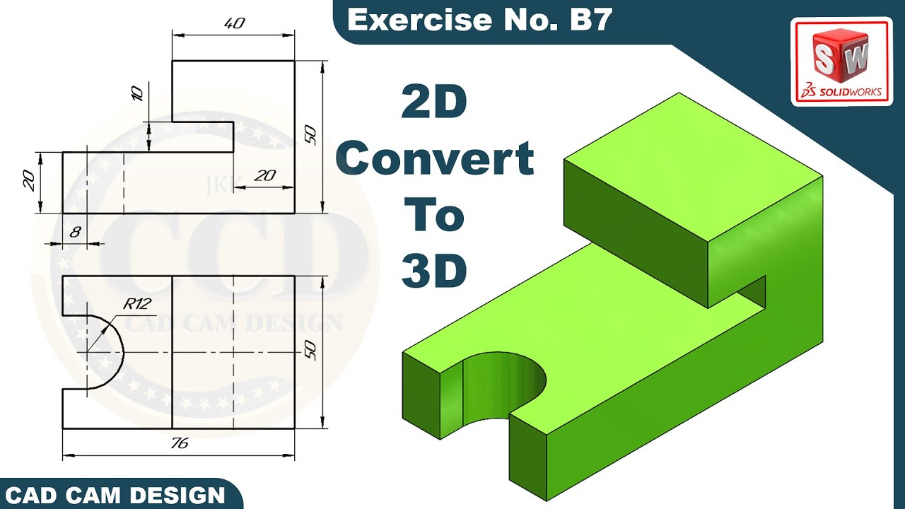 SolidWorks 2D drawing to 3D Model Tutorial  Exercise  B7