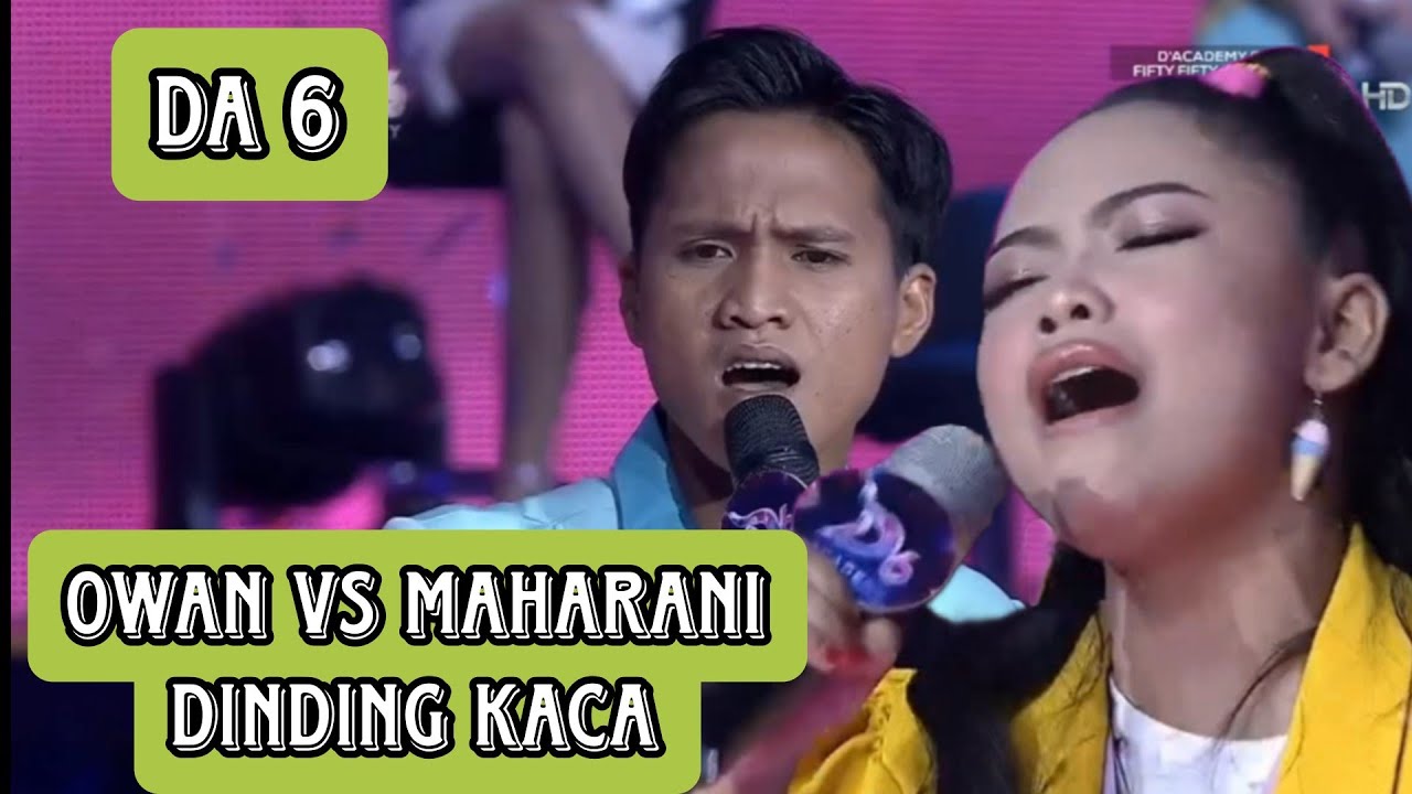 PECAH!!! owan vs maharani dinding kaca da 6 fifty fifty